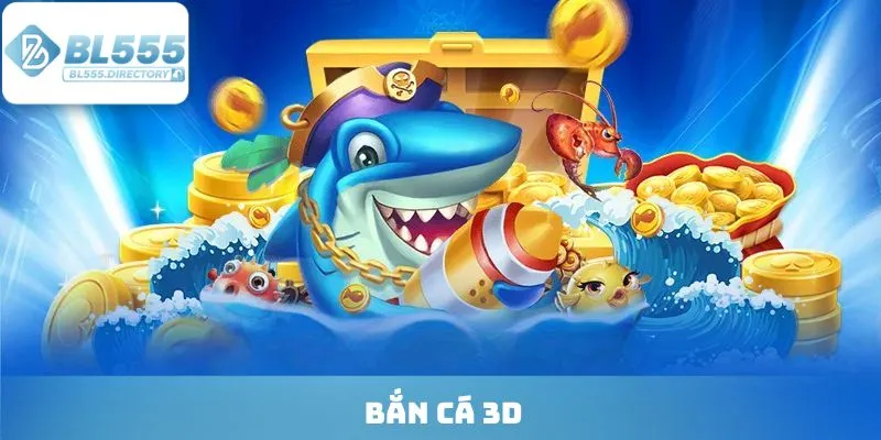 Bắn Cá 3D - Săn Boss Cực Khủng, Rinh Quà Xịn Cực Chất