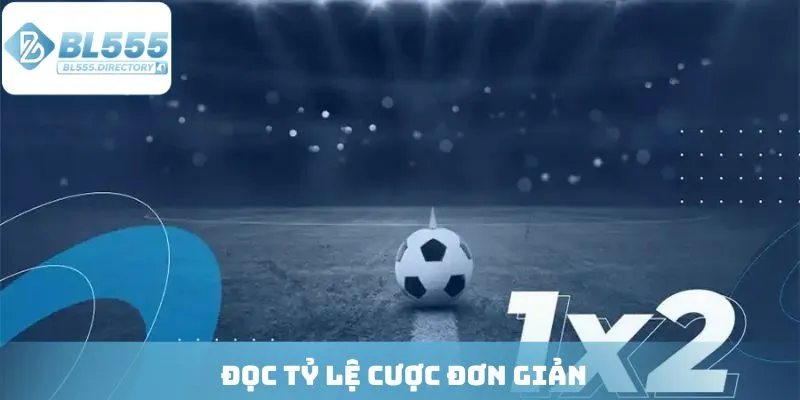 Đọc tỷ lệ cược đơn giản
