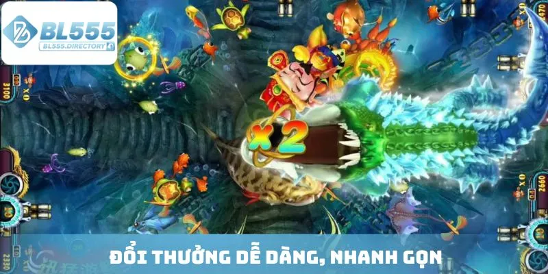 Đổi thưởng dễ dàng, nhanh gọn