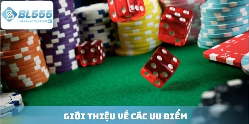 Giới thiệu về các ưu điểm