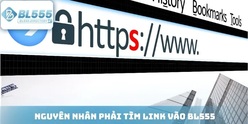 Nguyên nhân phải tìm Link vào BL555