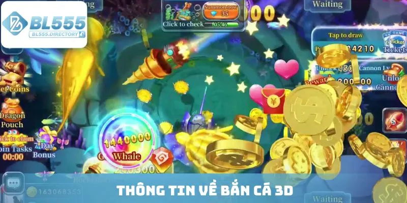 Thông tin về bắn cá 3D